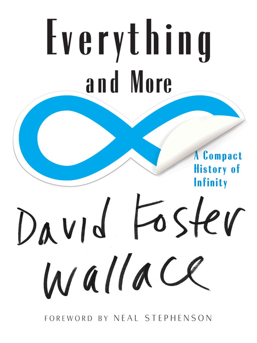 Title details for Everything and More by David Foster Wallace - Wait list